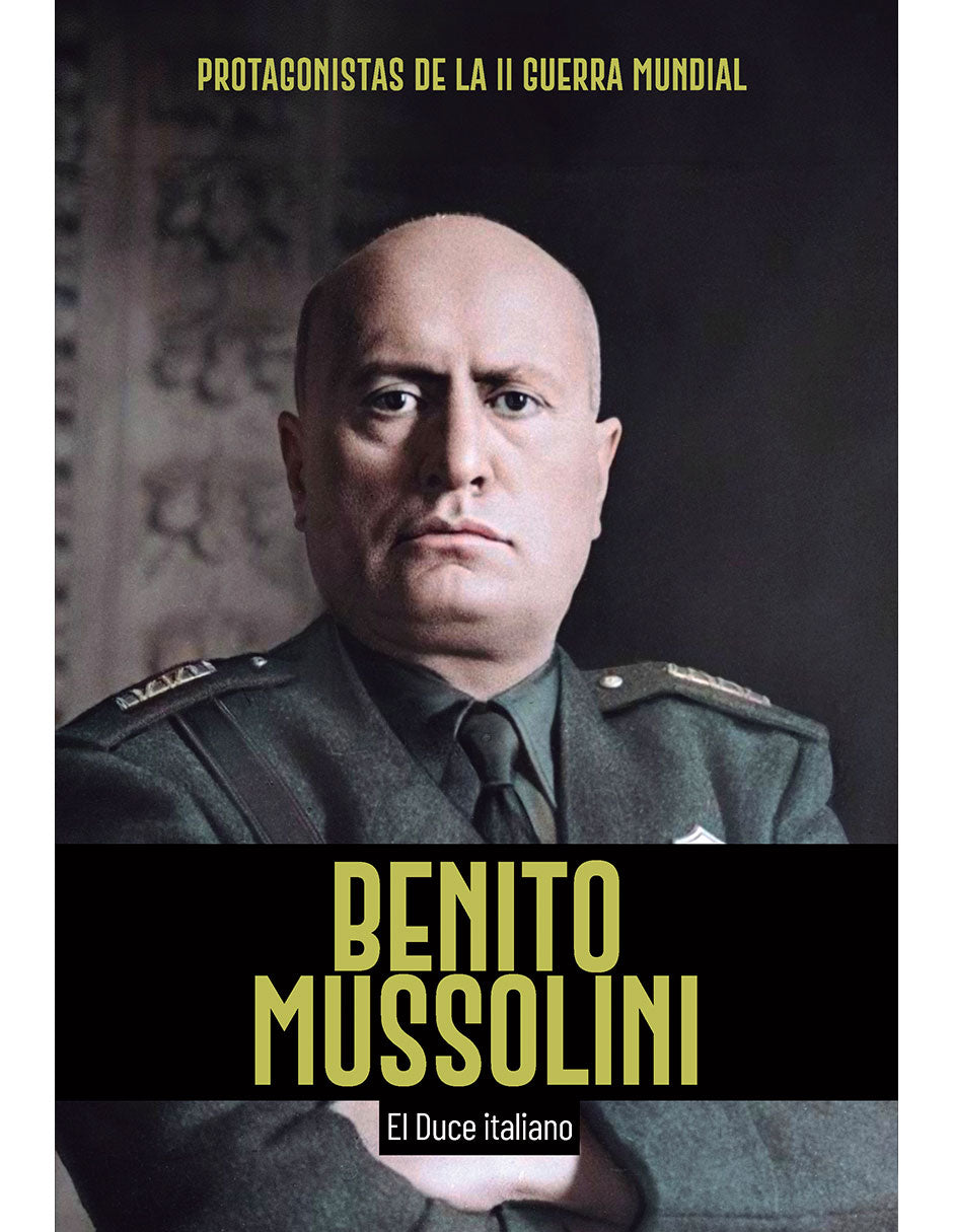 Benito Mussolini