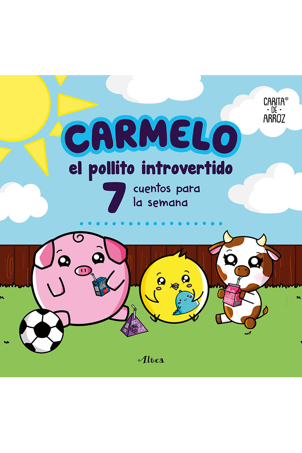 Carmelo, El Pollito Introvertido. 7 cuentos para la semana