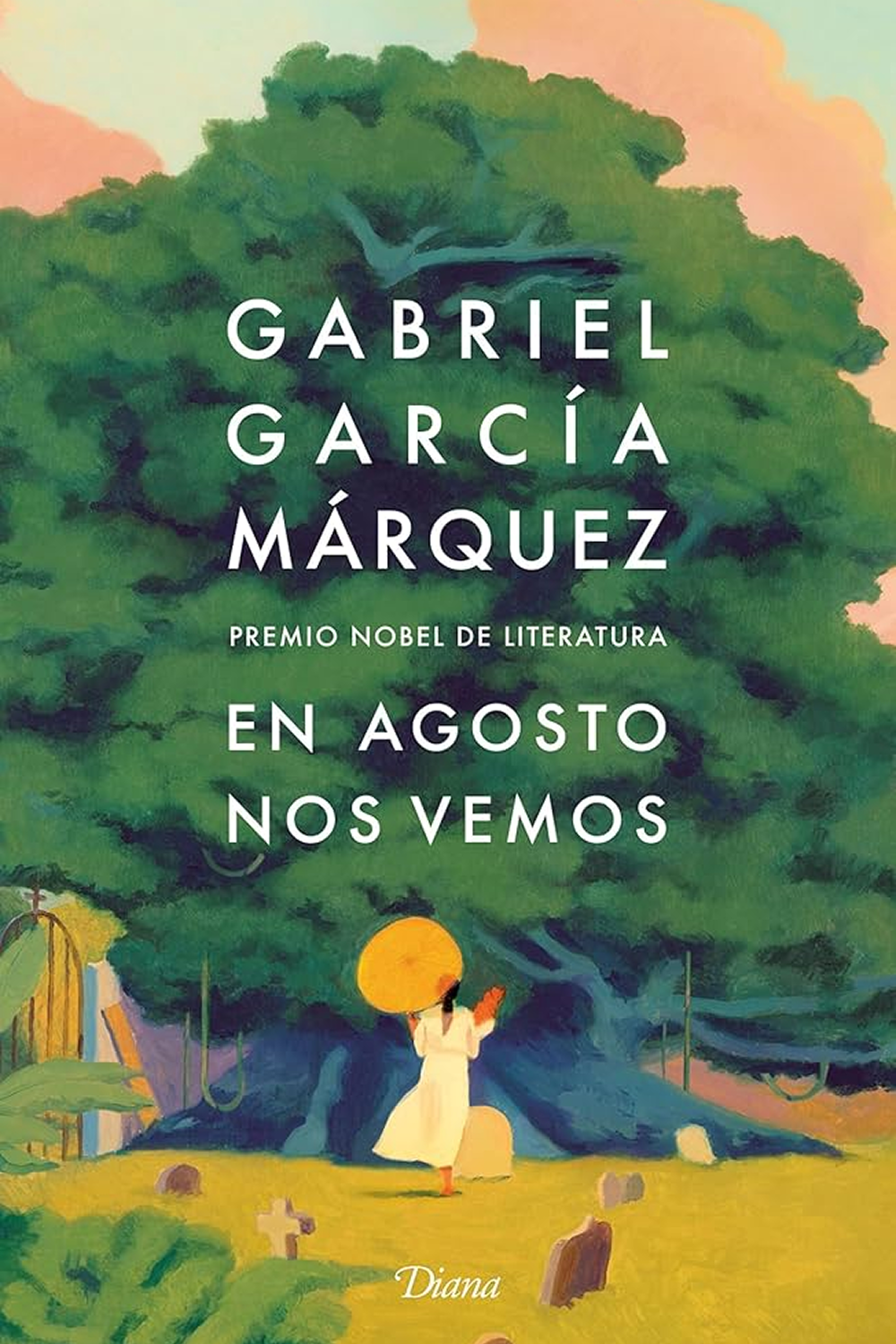 En Agosto Nos Vemos