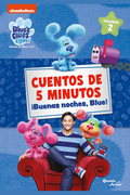"Las pistas de Blue y tú. Cuentos de 5 minutos. ¡Blue te ama!"