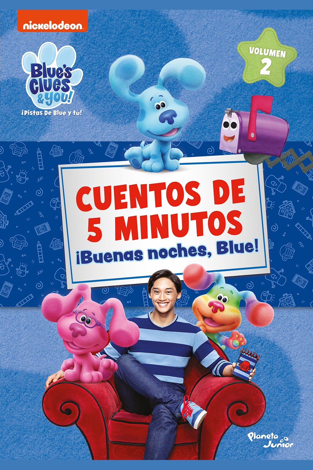 "Las pistas de Blue y tú. Cuentos de 5 minutos. ¡Blue te ama!"