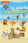 Paw Patrol. ¡Al agua, cachorros!