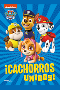Paw Patrol. ¡Cachorros unidos!